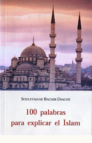 portada de 100 palabras para explicar el Islam