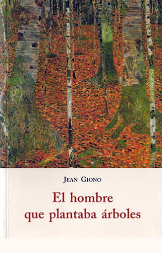 portada de El hombre que plantaba árboles