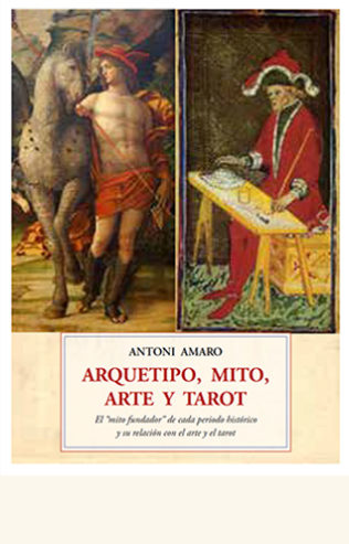 Arquetipo, mito, arte y tarot