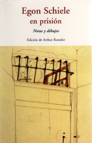 portada de Egon Schiele en prisión