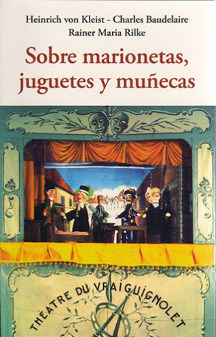 Sobre marionetas, juguetes y muñecas