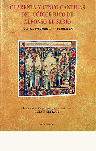 portada de Cuarenta y cinco cantigas del códice rico de Alfonso el Sabio