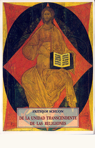 portada de De la unidad transcendente de las religiones