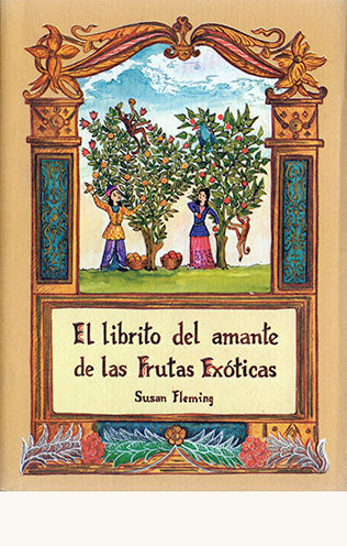 portada de El librito del amante de las Frutas Exóticas