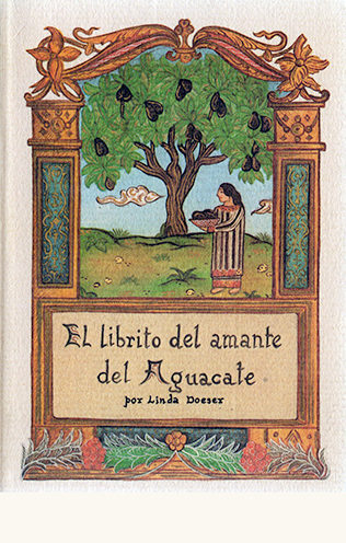 El librito del amante del Aguacate