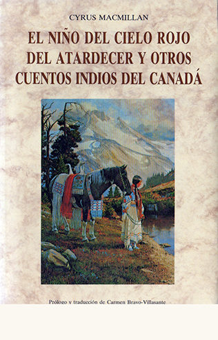 portada de El niño del cielo rojo del atardecer y otros cuentos indios del Canadá