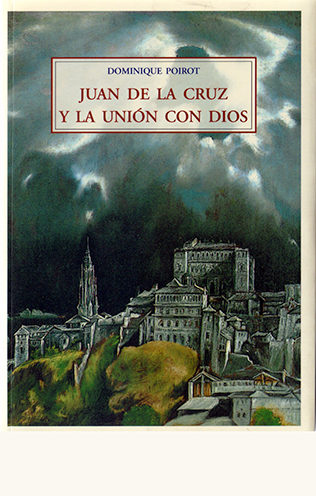 Juan de la Cruz y la unión con Dios