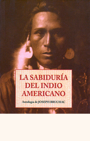 La sabiduría del indio americano