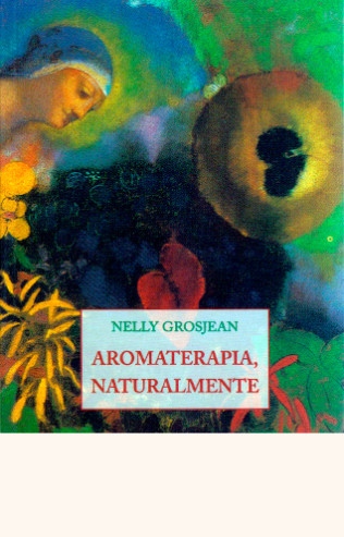 portada de Aromaterapia, naturalmente