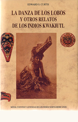 portada de La danza de los lobos y otros relatos de los indios kwakiutl