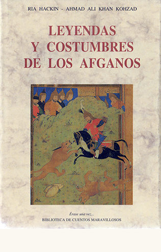 Leyendas y costumbres de los afganos