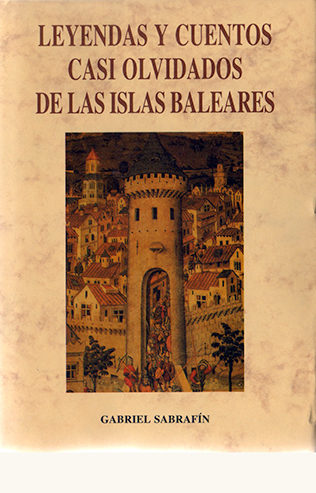 portada de Leyendas y cuentos casi olvidados de las Islas Baleares