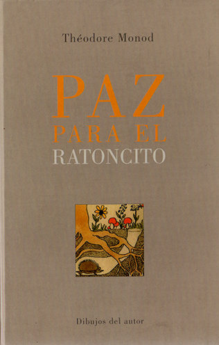 Paz para el ratoncito