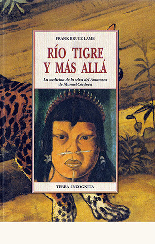 Río Tigre y más allá